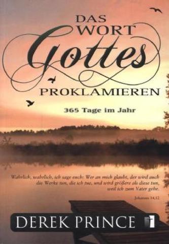 Das Wort Gottes proklamieren