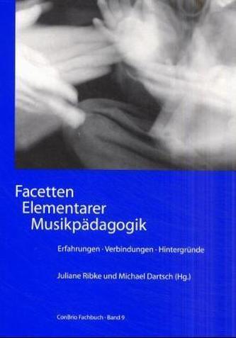 Facetten Elementarer Musikpädagogik