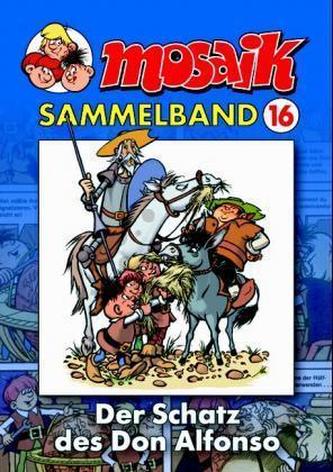 Mosaik Sammelband - Der Schatz des Don Alfonso