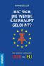 Hat sich die Wende überhaupt gelohnt?