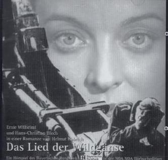Das Lied der Wildgänse, 1 Audio-CD