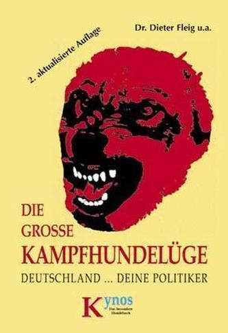 Die große Kampfhundelüge