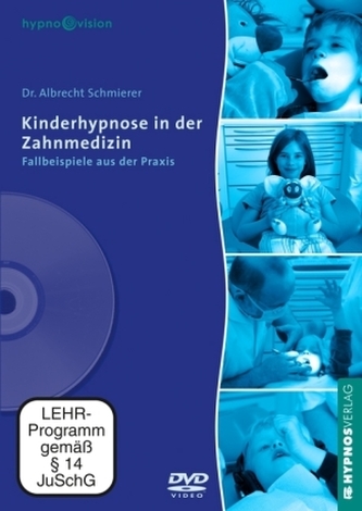 Kinderhypnose in der Zahnmedizin, 1 DVD