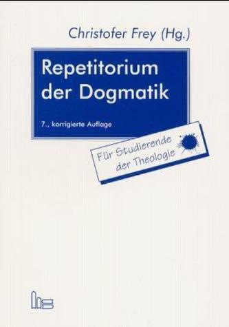 Repetitorium der Dogmatik