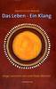 Das Leben - Ein Klang