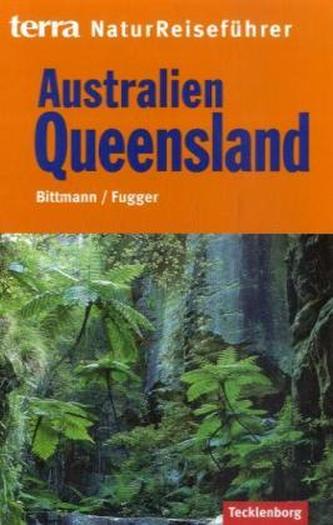 terra NaturReiseführer Australien, Queensland