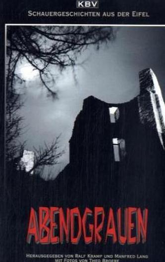 Abendgrauen. Bd.1