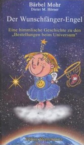 Der Wunschfänger-Engel