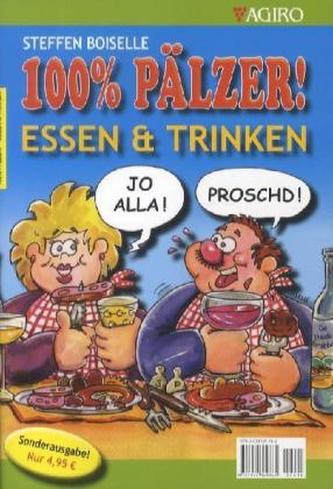 100% Pälzer! - Essen & Trinken