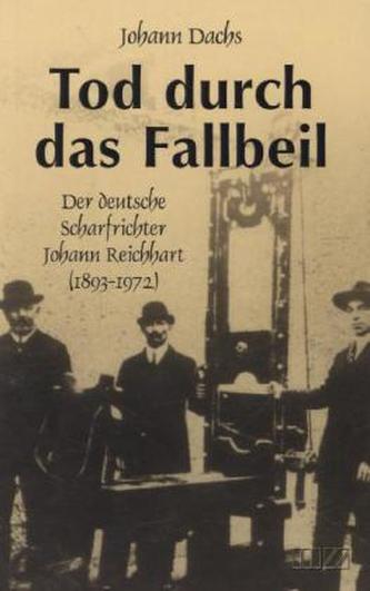Der Tod durch das Fallbeil