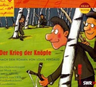 Der Krieg der Knöpfe, Audio-CD