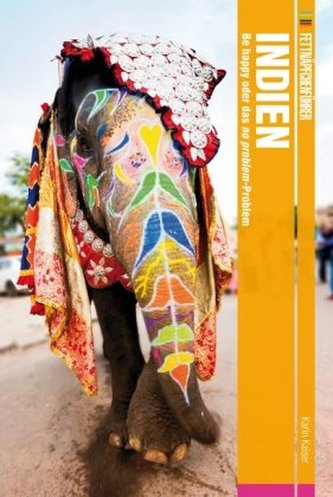 Fettnäpfchenführer Indien