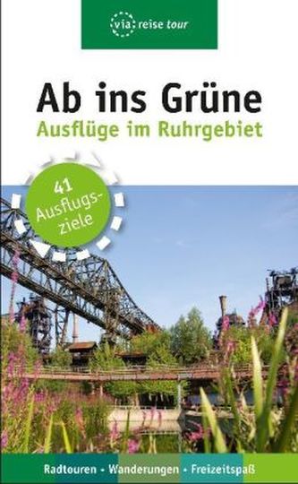 Ab ins Grüne, Ausflüge im Ruhrgebiet