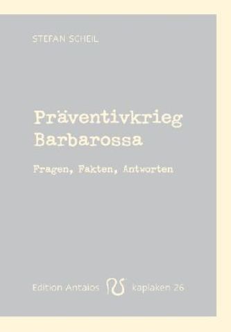 Präventivkrieg Barbarossa