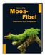 Moos-Fibel