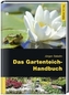 Das Gartenteich-Handbuch