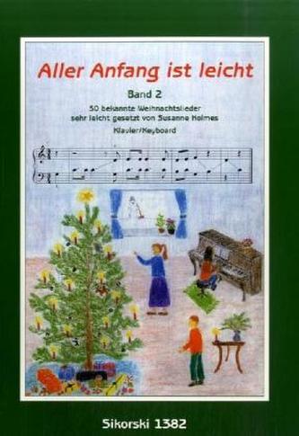 30 bekannte Weihnachtslieder sehr leicht gesetzt für Klavier