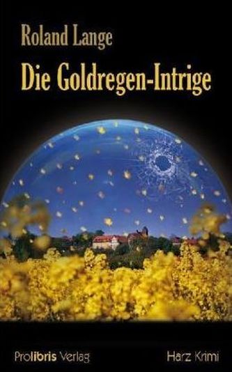 Die Goldregen-Intrige