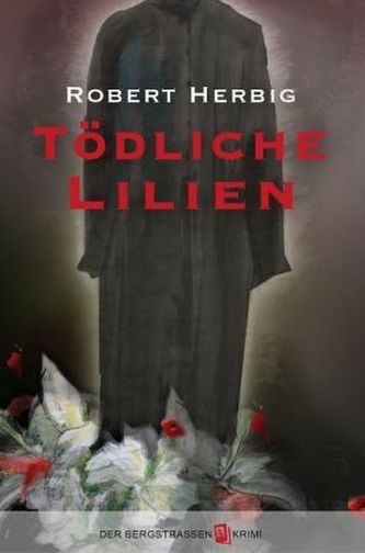 Tödliche Lilien