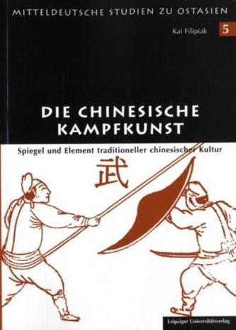 Die chinesische Kampfkunst