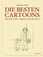 Die besten Cartoons, die der New Yorker nie druckte