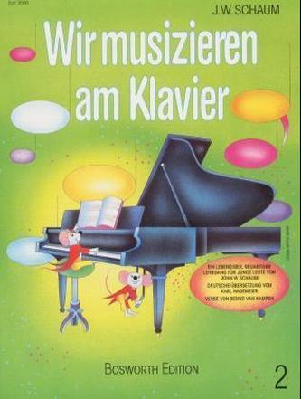 Wir musizieren am Klavier. Bd.2