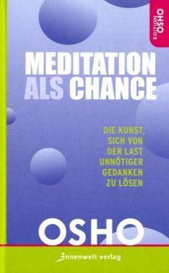 Meditation als Chance