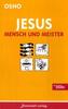 Jesus, Mensch und Meister