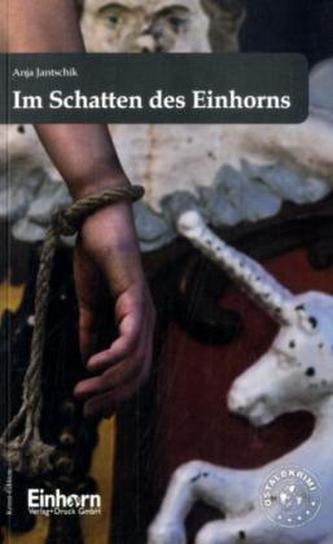 Im Schatten des Einhorns
