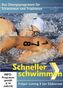Schneller schwimmen, 1 DVD
