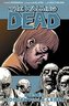 The Walking Dead - Dieses sorgenvolle Leben