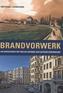 Brandvorwerk