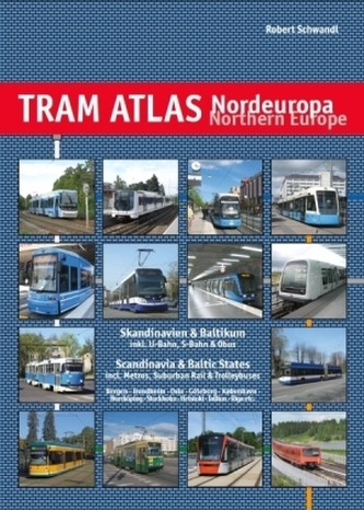 Tram Atlas Nordeuropa- Northern Europe