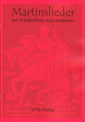 Martinslieder am Niederrhein und anderswo