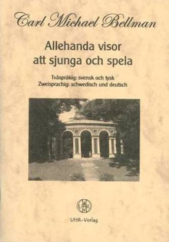 Allehanda visor att sjunga och spela, schwedisch-deutsch