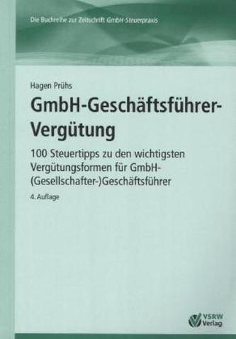 GmbH-Geschaftsführer-Vergütung