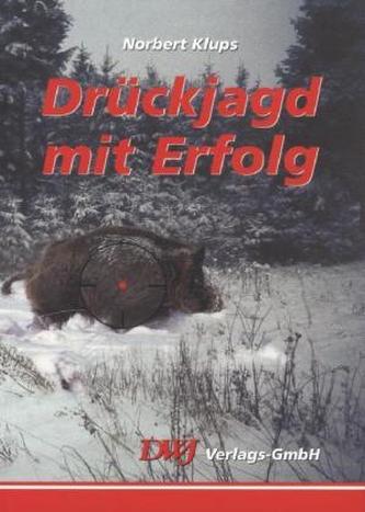 Drückjagd mit Erfolg