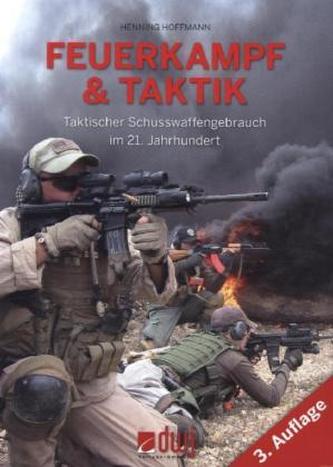 Feuerkampf & Taktik