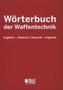 Wörterbuch der Waffentechnik
