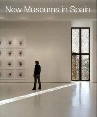 New Museums in Spain