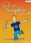 Spaß am Saxophon, für Altsaxophon, m. Audio-CD