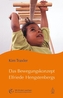 Das Bewegungskonzept Elfriede Hengstenbergs