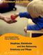 Säuglinge, Kleinkinder und ihre Betreuung, Erziehung und Pflege, Arbeitsbuch zum Curriculum