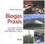 Biogas-Praxis