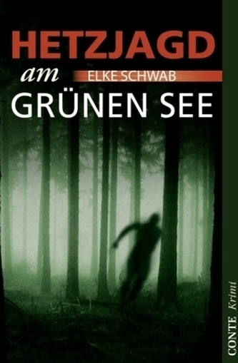 Hetzjagd am Grünen See