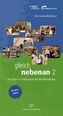 Gleich nebenan. Bd.2