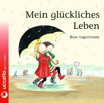 Mein glückliches Leben, 1 Audio-CD