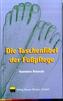 Die Taschenfibel der Fußpflege