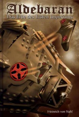 Aldebaran - Das Erbe des ersten Imperiums