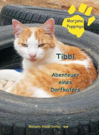 Tibbi - Abenteuer eines Dorfkaters